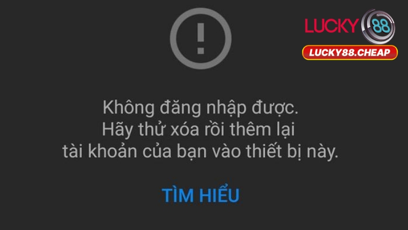 Lỗi Đăng Nhập Lucky88 Và Cách Khắc Phục 